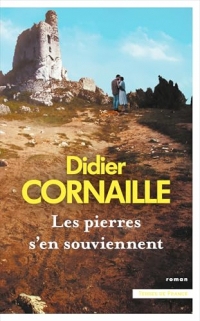 Les pierres s'en souviennent (Terres de France)