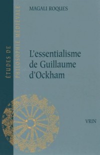 L'essentialisme de Guillaume d'Ockham