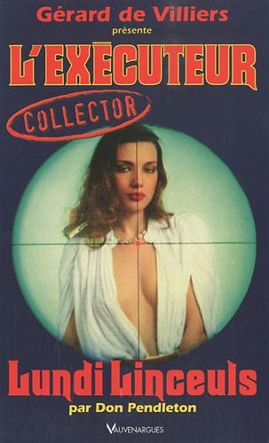 L'Executeur collector 33 : Lundi Linceuls