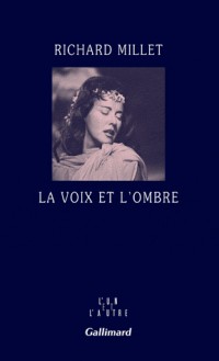 La voix et l'ombre