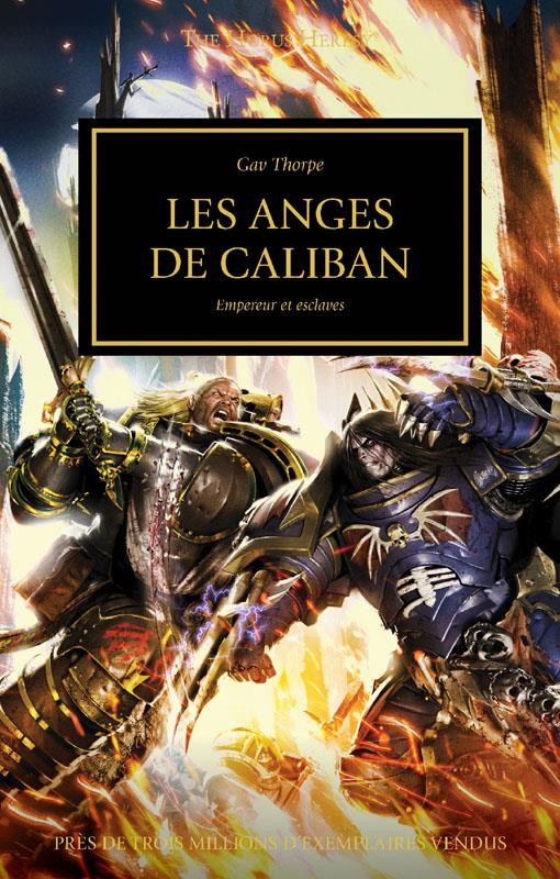 The Horus Heresy : Les anges de Caliban : Empereur et esclaves