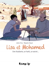Lisa et Mohamed: Une étudiante, un harki, un secret...