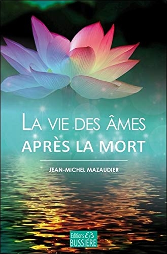 La vie des âmes après la mort
