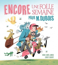 Encore une folle semaine pour m. dubois