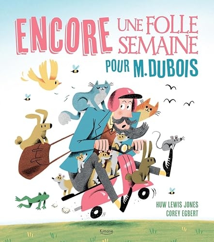 Encore une folle semaine pour m. dubois
