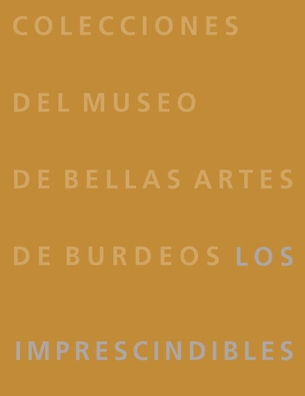 Colecciones Bordeaux Museum de Las Bellas Artes