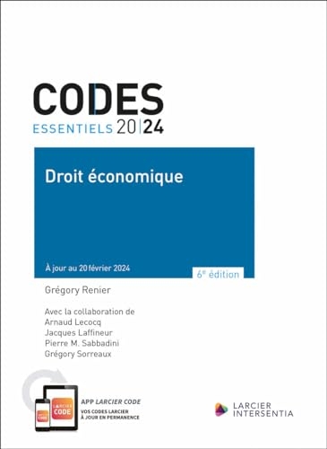 Code essentiel - Droit économique 2024 - À jour au 20 février 2024