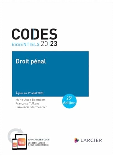 Code essentiel Droit pénal 2023 - À jour au 1er août 2023