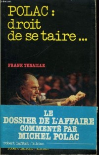 Polac : droit de se taire...