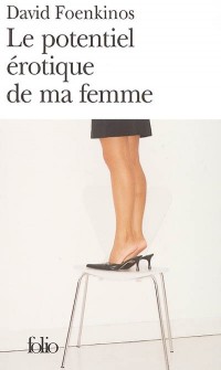 Le potentiel érotique de ma femme