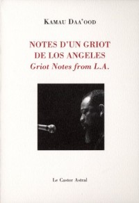 Notes d'un griot de Los Angeles