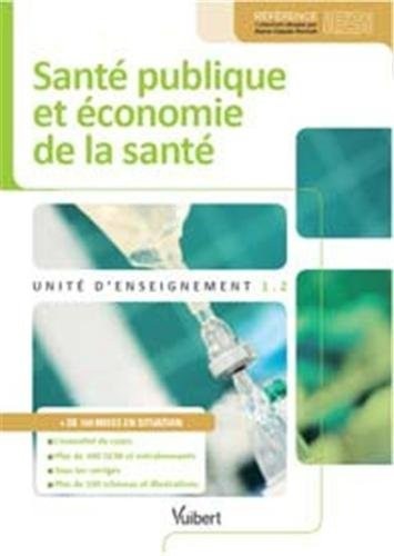 Diplôme d'Etat Infirmier - DEI - UE 1.2 - Santé publique et économie de la santé - Semestres 2 et 3