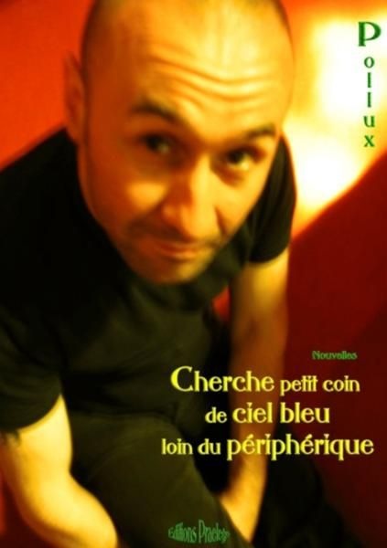 Cherche petit coin de ciel bleu loin du périphérique