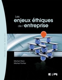 Les Enjeux éthiques de la Gestion