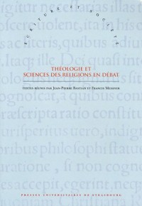 Théologie et sciences des religions en débat : Hommage à Gilbert Vincent