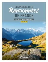 LES PLUS BELLES RANDONNEES DE FRANCE - VOLUME 2