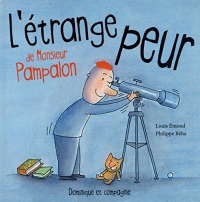 L'etrange peur de m. pampalon