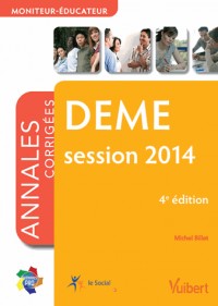 DEME - Moniteur-éducateur - Annales corrigées - Session 2014