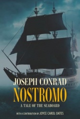 Nostromo: A Tale of the Seaboard (Warbler Classics Annotated Edition)