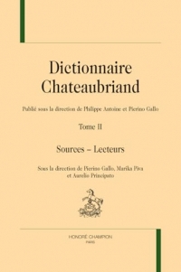 Dictionnaire Chateaubriand T2 : Sources – Lecteurs