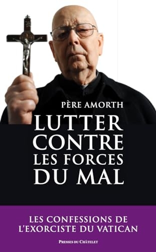 Lutter contre les forces du mal
