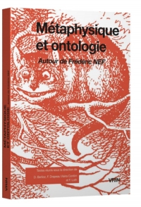 Métaphysique et ontologie: Autour de Frédéric Nef. Objections et réponses