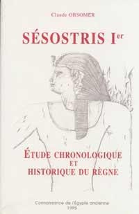 Sésostris Ier : Etude chronologique et historique du règne