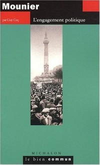 Mounier : L'engagement politique