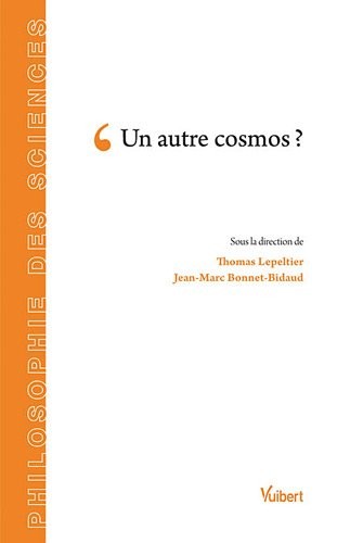 Un autre cosmos ?