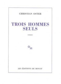 Trois hommes seuls