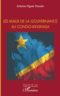Les maux de la gouvernance au Congo-Kinshasa