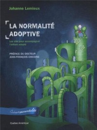 La normalité adoptive : les clés pour bien comprendre son enfant