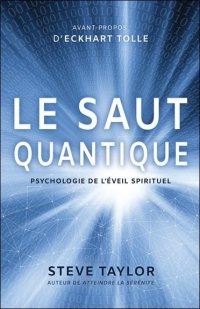 Le saut quantique - Psychologie de l'éveil spirituel