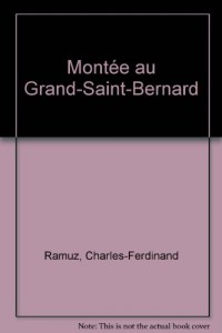 Montée au Grand-Saint-Bernard