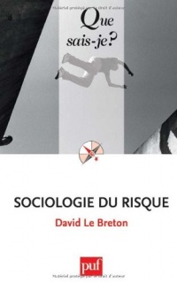 Sociologie du risque