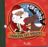 Soulève les volets/le père Noël