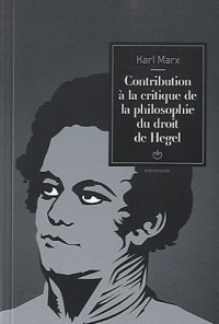 Contribution à la critique de la philosophie du droit de Hegel