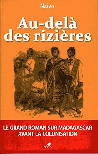 AU-DELÀ DES RIZIÈRES
