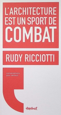 L'architecture est un sport de combat NE