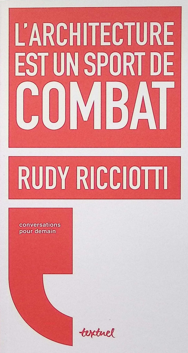 L'architecture est un sport de combat NE