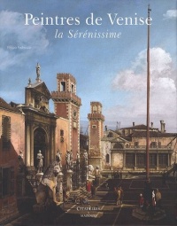 Peintres de Venis la Sérénissime