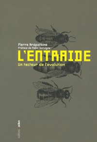 L'entraide : Un facteur de l'évolution