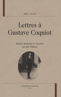 Lettres à Gustave Coquiot