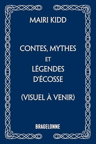 Contes, mythes et légendes d'Écosse