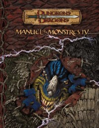 Dungeons & Dragons - Manuel des monstres IV - version française - version 3.5 du jeu
