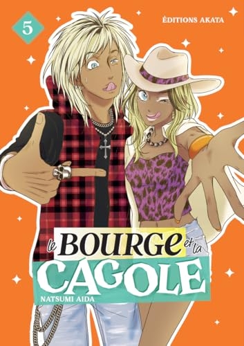 Le Bourge et la Cagole - Tome 5
