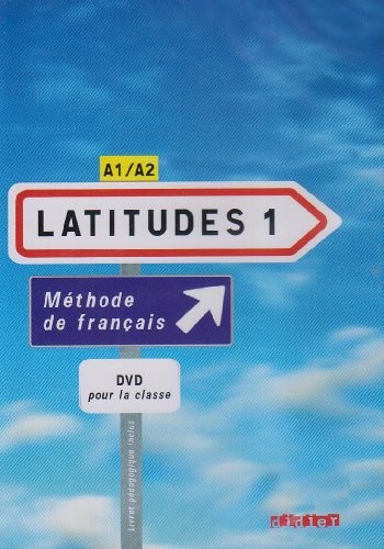 Latitudes: DVD + Livret 1 (A1-A2)