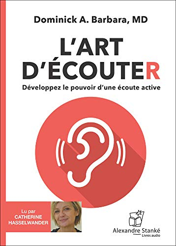 L'art d'écouter - Livre Audio 2 CDs