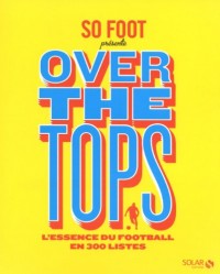So foot - over the tops