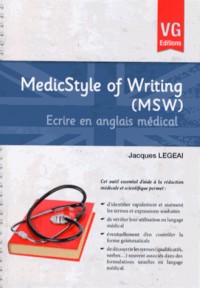 MedicStyle of Writing (MSW) : Ecrire en anglais médical